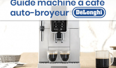 Comparatif des machines à café en grains automatique Delonghi 2022